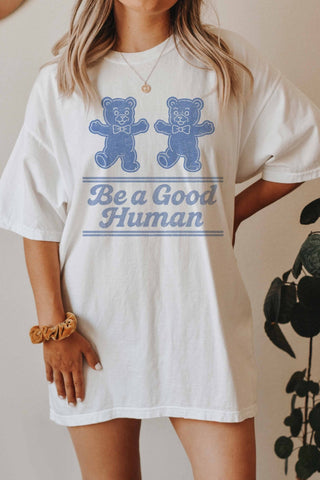 Be A Good Human Graphic Tee - Modern Creek Boutique